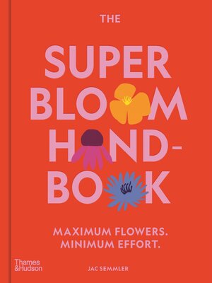 cover image of The Super Bloom Handbook
